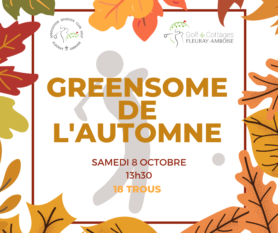 vignette article - 8 Octobre Greensome de l’Automne – Golf de Fleuray-Amboise
